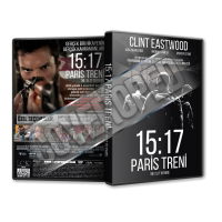 15 17 Paris Treni - The 15 17 to Paris 2018 Türkçe Dvd Cover Tasarımı